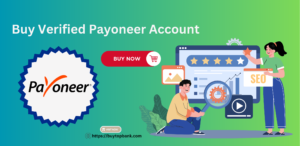 Buy Verified Payoneer Account