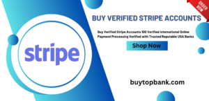 Buy Verified Stripe Accounts