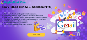 Buy Old Gmail Accounts