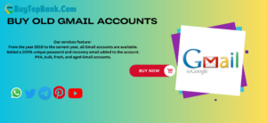 Buy Old Gmail Accounts (2)