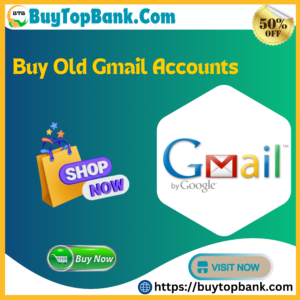 Buy Old Gmail Accounts