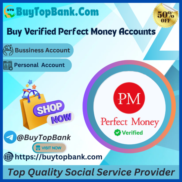 Buy Verified Perfect Money Accounts